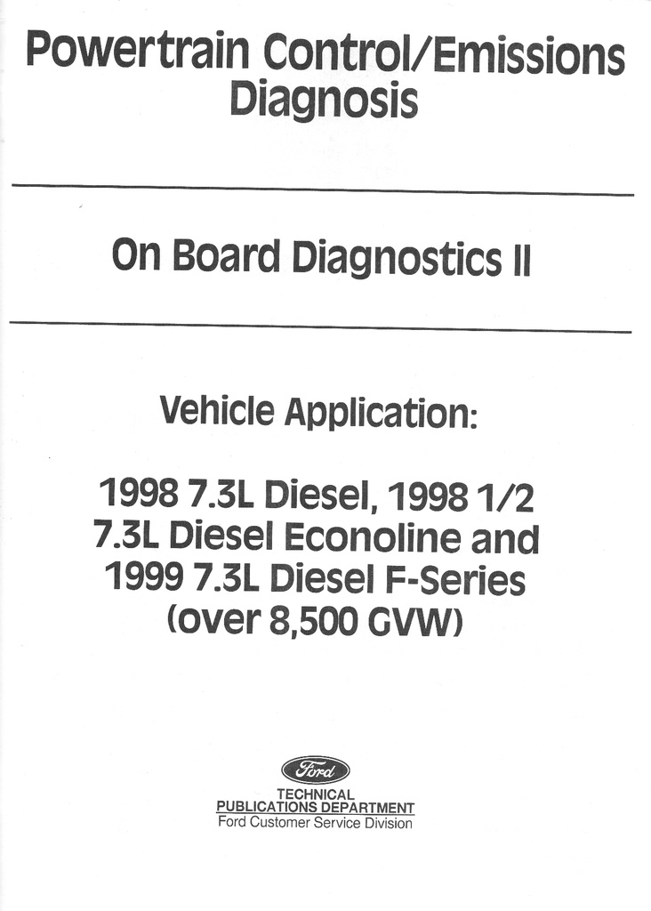 1998 Ford 7.3L Diesel Powertrain Control/Emissions Diagnosis Original OEM Factory Service Manual