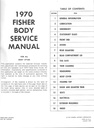 1970 Fisher Body Service Manual for all Chevrolet, Cadillac, Buick, Oldsmobile, and Pontiac Car Models