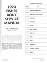 1973 Fisher Body Service Manual for all Chevrolet, Cadillac, Buick, Oldsmobile, Pontiac, and GMC Car Models