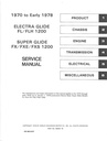 1970-1978 Harley Davidson Electra Glide FL/FLH Super Glide FX/FXE/FXS OEM Factory Shop Repair Service Manual