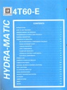 1991-2000 GM Hydra-Matic 4T60-E Automatic Transaxle Technician's Guide
