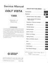 1988 Dodge/Plymouth Colt Vista Wagon Shop Maintenance Repair Service & Electrical Manual 2 Vol. Set