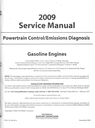 2009 Ford Car/Truck Gasoline Powertrain Control/Emissions Diagnosis Factory Service Manual
