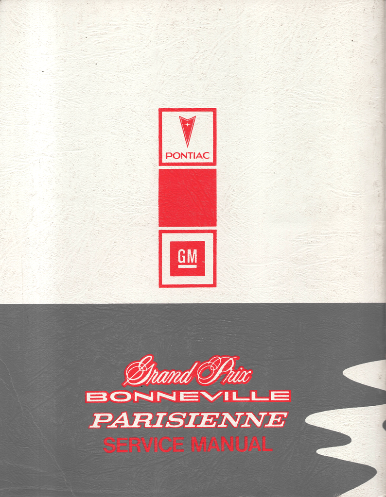 1985 Pontiac Bonneville, Parisienne and Grand Prix Factory OEM Repair Shop Service Manual