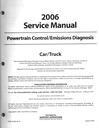 2006 Ford Car/Truck Powertrain Control/Emissions Diagnosis Factory Service Manual