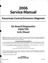 2006 Ford F-650(F650)/F-750 (F750) 6.0L Diesel Factory Powertrain Control/Emissions Diagnosis Service Manual
