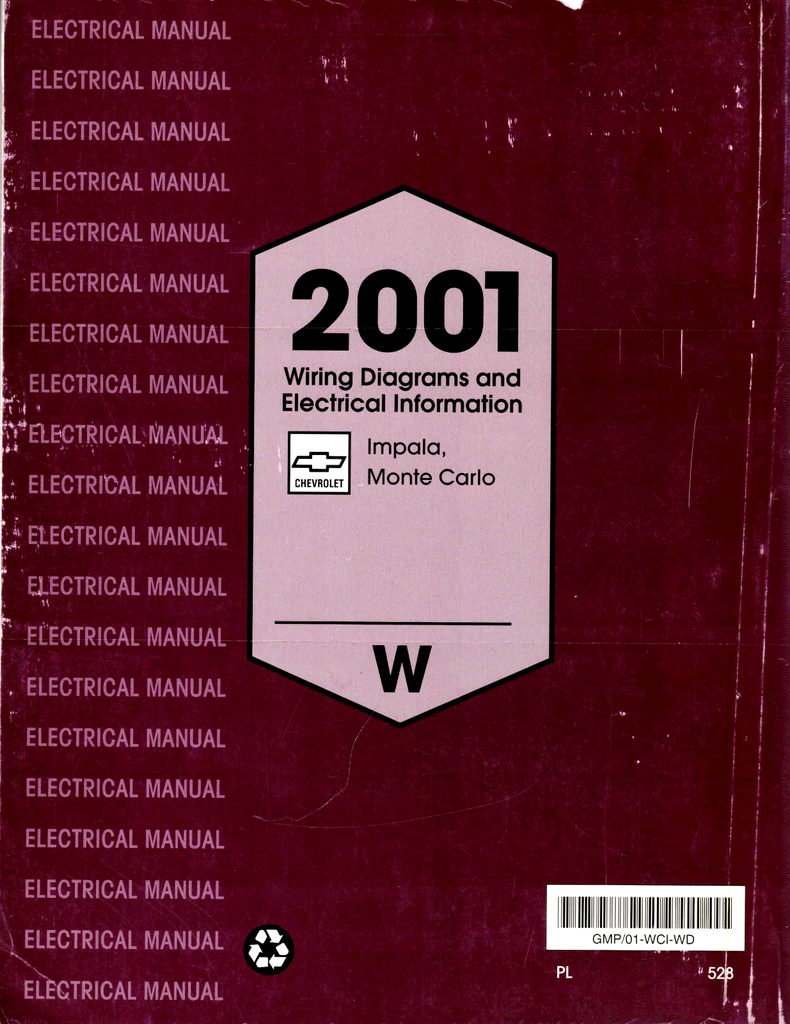 2001 Chevrolet Impala, Monte Carlo (W Platform) Factory Wiring Diagrams Manual