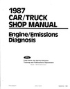 1987 Ford Car/Truck Engine/Emissions Diagnosis Shop Service Manual
