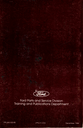 1985 Ford Light Truck Factory Specifications Book--F-150 to F-350 Pickup, Ranger, Bronco, Bronco II, Econoline Van