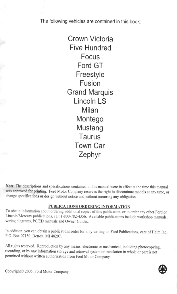 2006 Ford Car Factory Specifications Book--Town Car, Crown Victoria/Grand Marquis, Five Hundred/Montego/Freestyle, Fusion/Milan/Zephyr, Focus, Ford GT, Taurus/Sable, Mustang, Thunderbird, LS