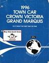 1996 Ford Lincoln Town Car, Ford Crown Victoria, Mercury Grand Marquis Original OEM Factory Shop Repair Service Manual