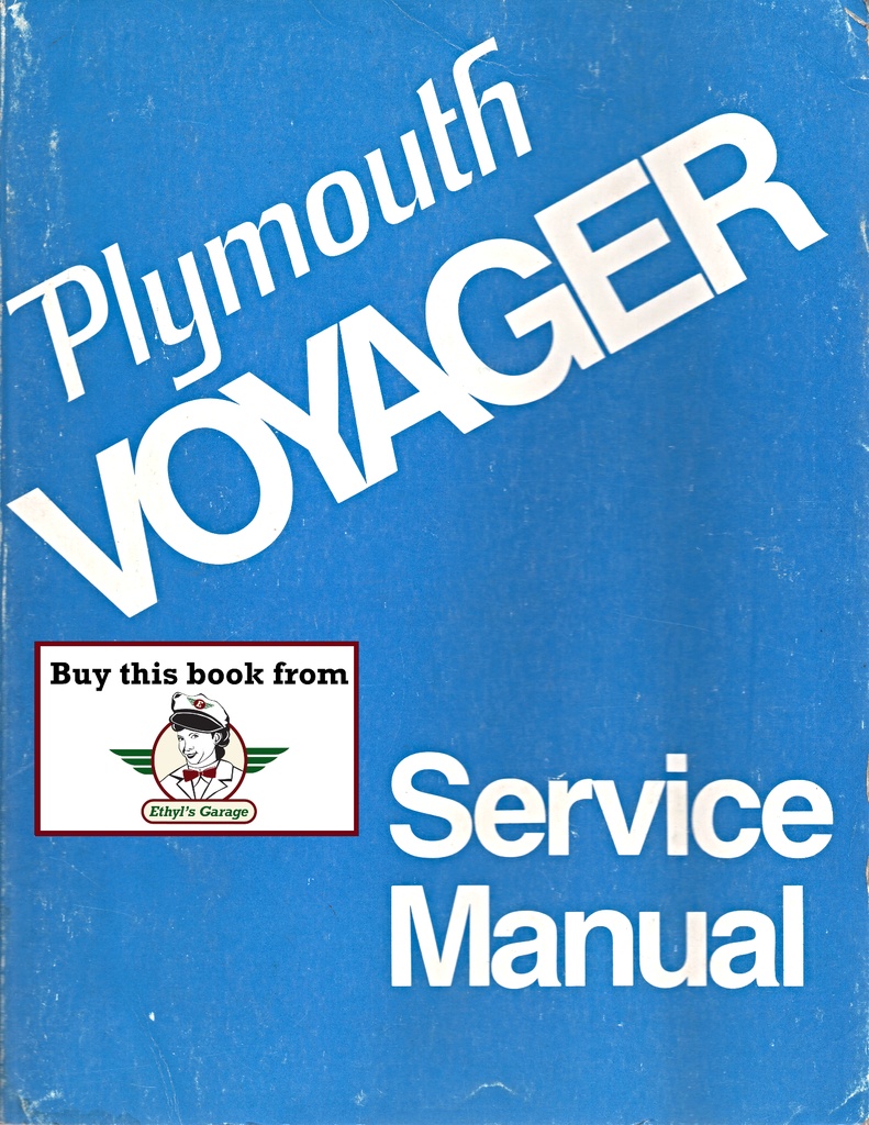 1974 Plymouth Voyager, Dodge Sportsman & Tradesman PB-100, PB-200, PB-300 Factory Shop Repair Service Manual