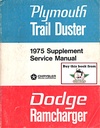 1975 Dodge Ramcharger Plymouth Trail Duster Shop Maintenance Repair Service Manual Supplement