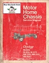 1972 Dodge Motor Home Chassis M-300 M-375 RM-300 RM-350 RM-400 Shop Maintenance Repair Service Manual