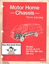 1969-1974 Mopar Dodge Motor Home Chassis M-300 M-375 RM-300 RM-350 RM-400 Parts Catalog