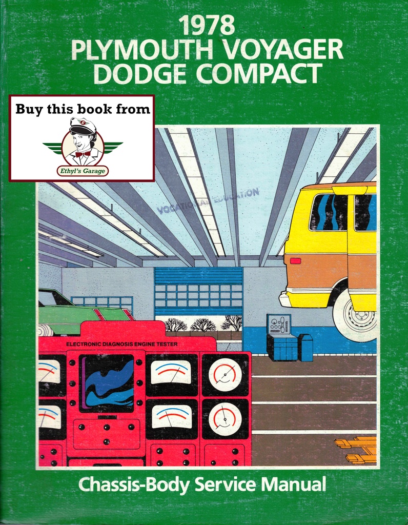 1978 Plymouth Voyager and Dodge Sportsman/Tradesman Full-Size Van Shop Repair Service Manual