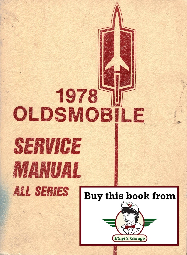 1978 Oldsmobile Chassis Service Manual—All Series: Cutlass, Toronado, 442, Custom Cruiser+