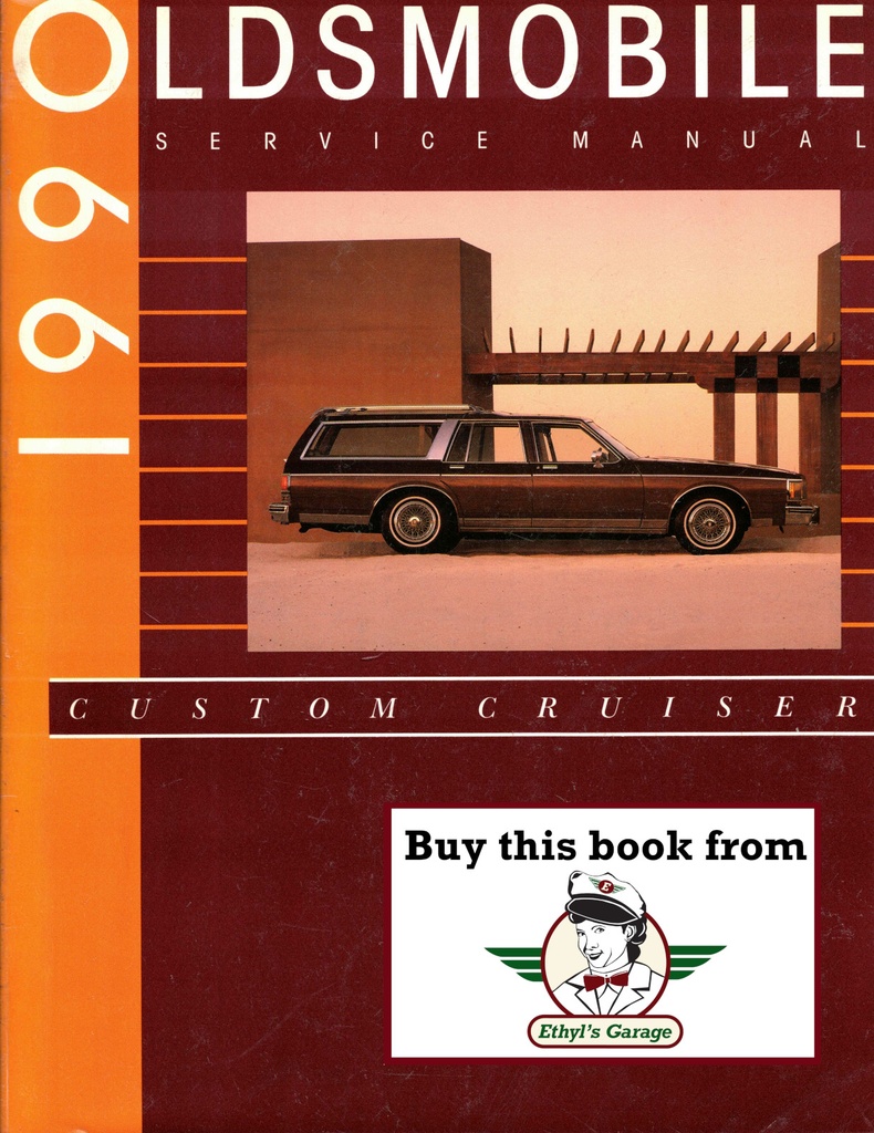 1990 Oldsmobile Custom Cruiser, Buick Estate Wagon, & Chevrolet Caprice Factory Shop Repair Service Manual