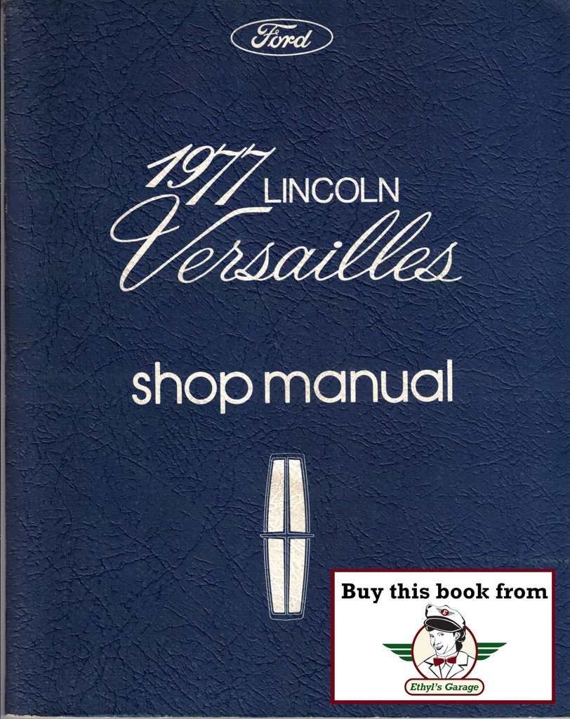 1977 Lincoln Versailles Factory OEM Shop Repair Maintenance Service Manual