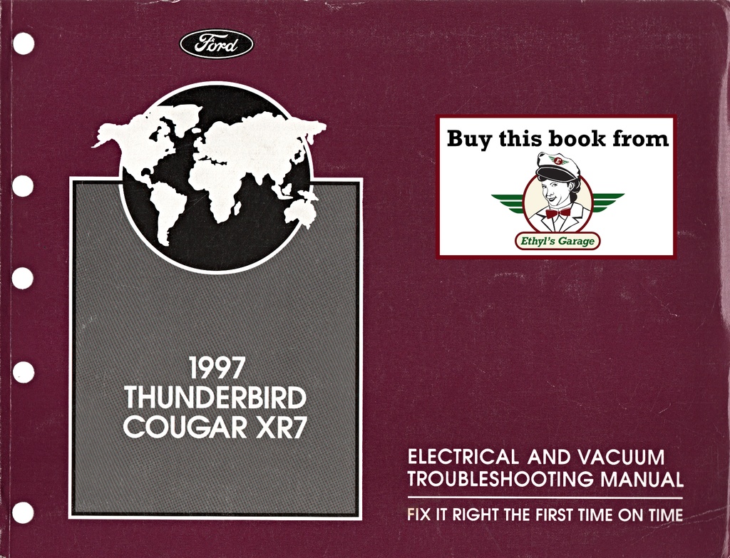 1997 Ford Thunderbird Mercury Cougar XR7 Electrical & Vacuum Troubleshooting Wiring Diagrams Shop Service Repair Manual EVTM