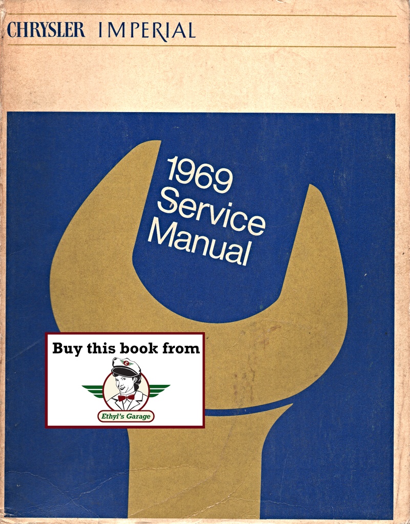 1969 Imperial and Chrysler Shop Repair Maintenance Technical Service Manual