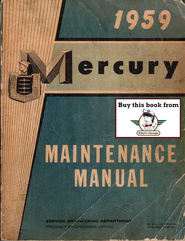 1959 Mercury Monterey, Montclair, Park Lane, Colony Park Factory OEM Shop Repair Maintenance Service Manual