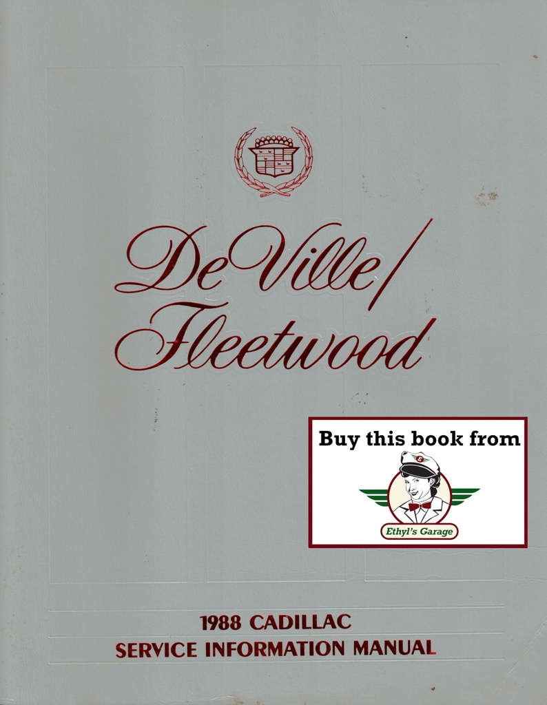 1988 Cadillac DeVille and Fleetwood Front Wheel Drive Shop Service Repair Manual