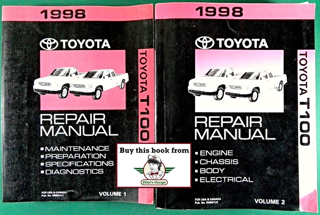 1998 Toyota T100 Pickup OEM Shop Service Repair Manual 2 Volume Set