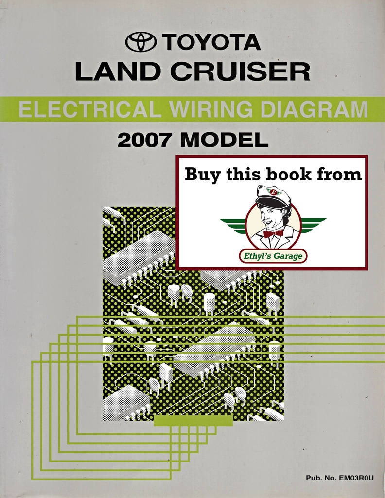 2007 Toyota Land Cruiser UZJ100 OEM Electrical Wiring Diagram Manual