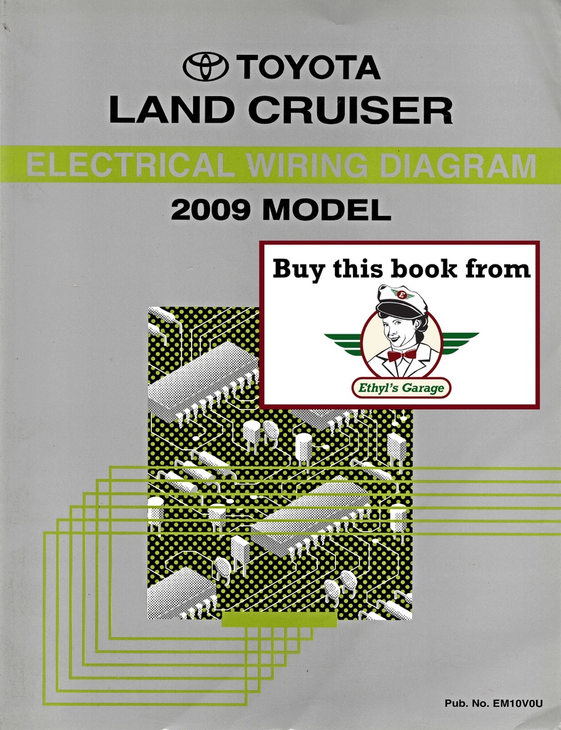 2009 Toyota Land Cruiser URJ200 OEM Shop Service Repair Electrical Wiring Diagram Manual