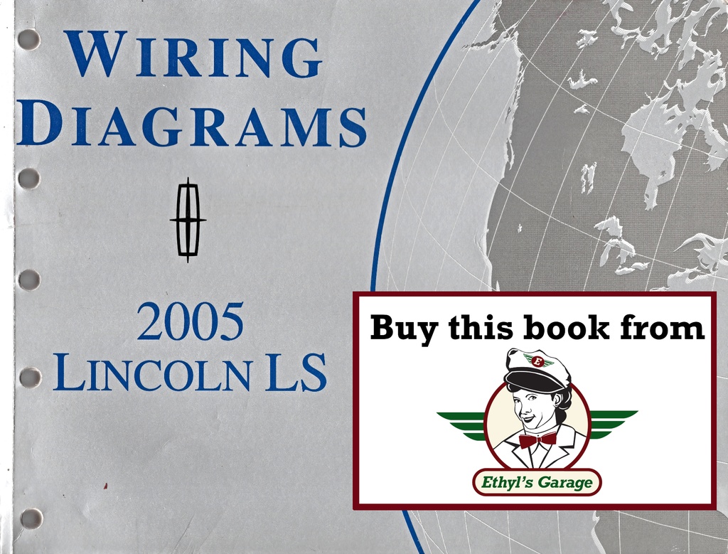 2005 Ford Lincoln LS Electrical Wiring Diagrams Shop Service Repair Manual