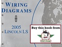 2005 Ford Lincoln LS Factory Electrical Wiring Diagrams Manual