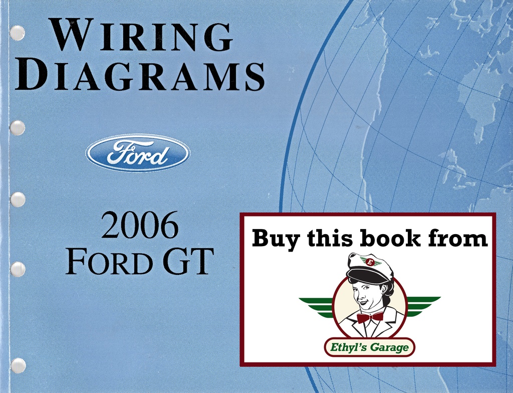 2006 Ford GT Electrical Wiring Diagrams Shop Service Repair Manual