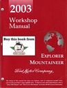 2003 Ford Explorer & Mercury Mountaineer Original OEM Factory Service Workshop Manual