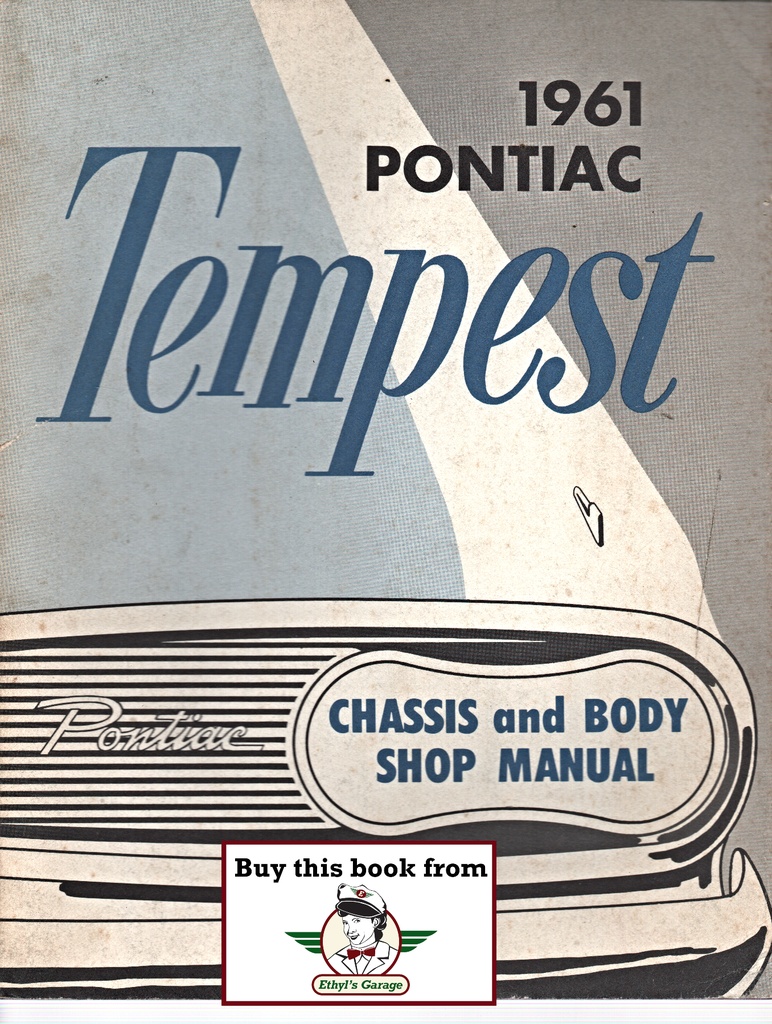 1961 Pontiac LeMans, Tempest, Tempest Station Wagon Factory Repair Shop Chassis Service Manual
