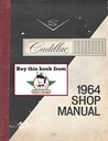 1964 Cadillac de Ville, Fleetwood, Eldorado Shop Service Repair Manual