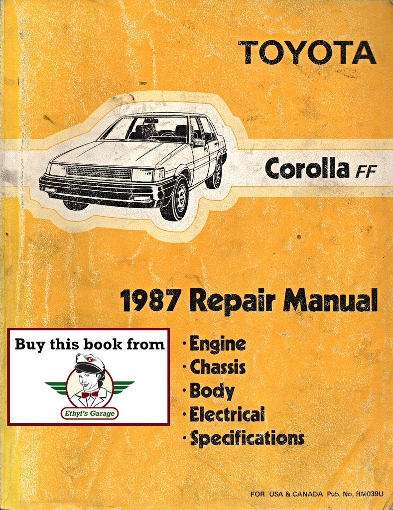 1987 Toyota Corolla FF FX-16 AE82 OEM Shop Service Repair Manual