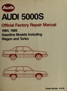 1984, 1985 Audi 5000s Official Bentley Factory Repair Manual for Gasoline Models Incl. Wagon & Turbo