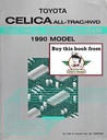 1990 Toyota Celica All-Trac/4WD OEM Electrical Wiring Diagram Manual