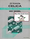2001 Toyota Celica OEM Shop Service Repair Electrical Wiring Diagram Manual