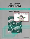2003 Toyota Celica OEM Shop Service Repair Electrical Wiring Diagram Manual