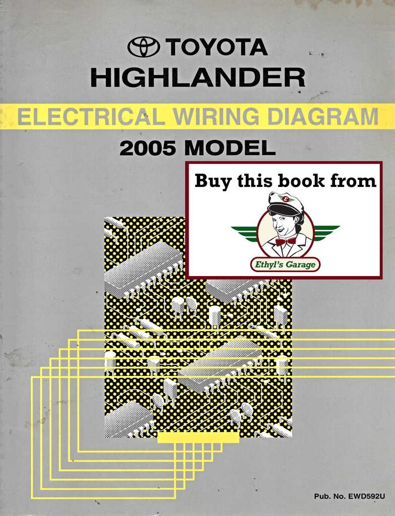 2005 Toyota Highlander OEM Shop Service Repair Electrical Wiring Diagram Manual