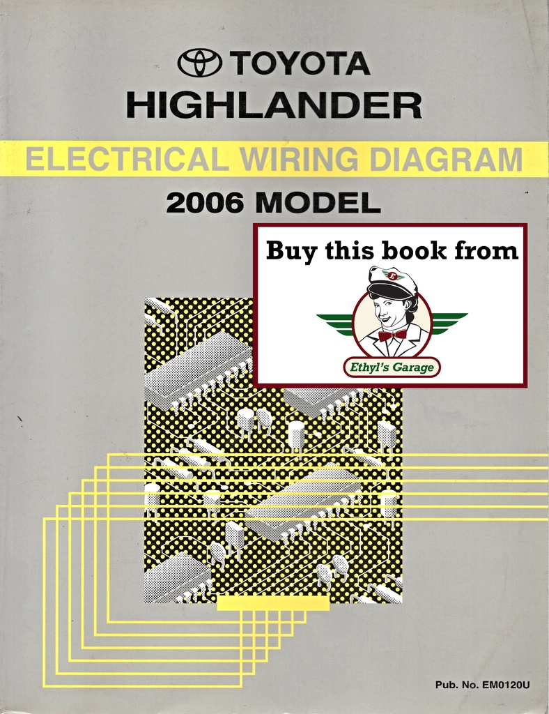 2006 Toyota Highlander OEM Electrical Wiring Diagram Manual