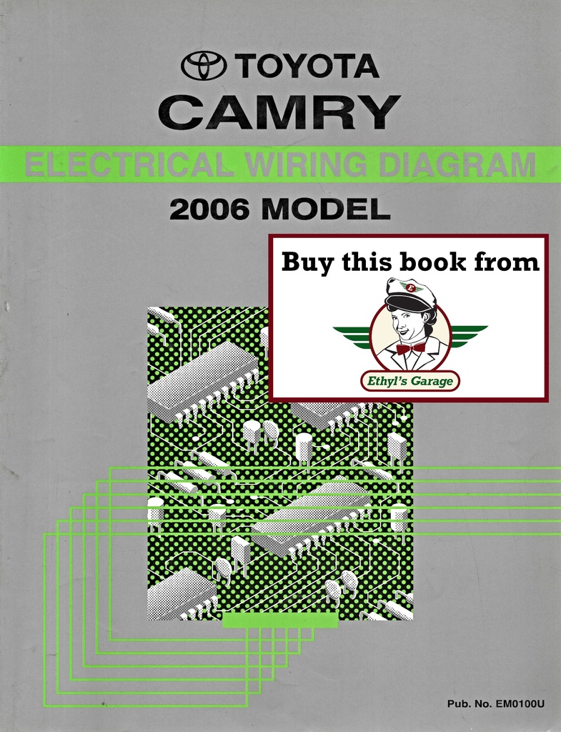 2006 Toyota Camry OEM Shop Service Repair Electrical Wiring Diagram Manual