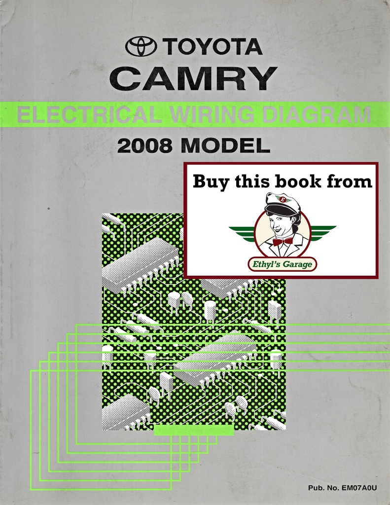 2008 Toyota Camry OEM Shop Service Repair Electrical Wiring Diagram Manual