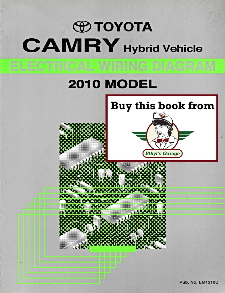 2010 Toyota Camry Hybrid OEM Shop Service Repair Electrical Wiring Diagram Manual