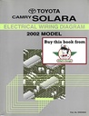 2002 Toyota Camry Solara OEM Shop Service Repair Electrical Wiring Diagram Manual
