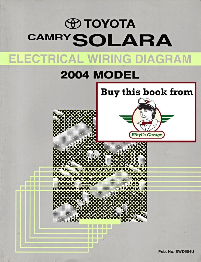 2004 Toyota Camry Solara OEM Shop Service Repair Electrical Wiring Diagram Manual