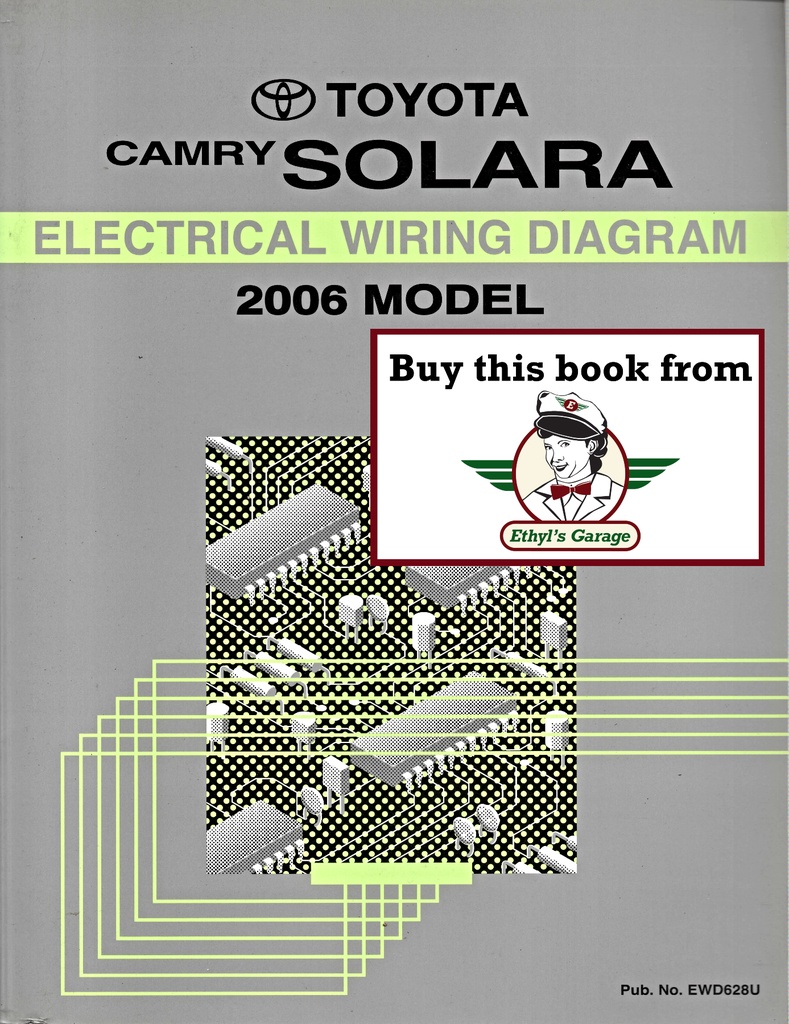 2006 Toyota Camry Solara OEM Shop Service Repair Electrical Wiring Diagram Manual