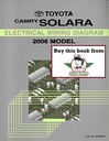 2006 Toyota Camry Solara OEM Shop Service Repair Electrical Wiring Diagram Manual